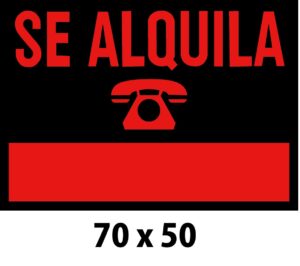 CARTEL PLASTICO SE ALQUILA 70 X 50