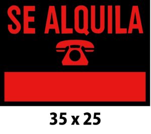 CARTEL PLASTICO SE ALQUILA  35 X 25